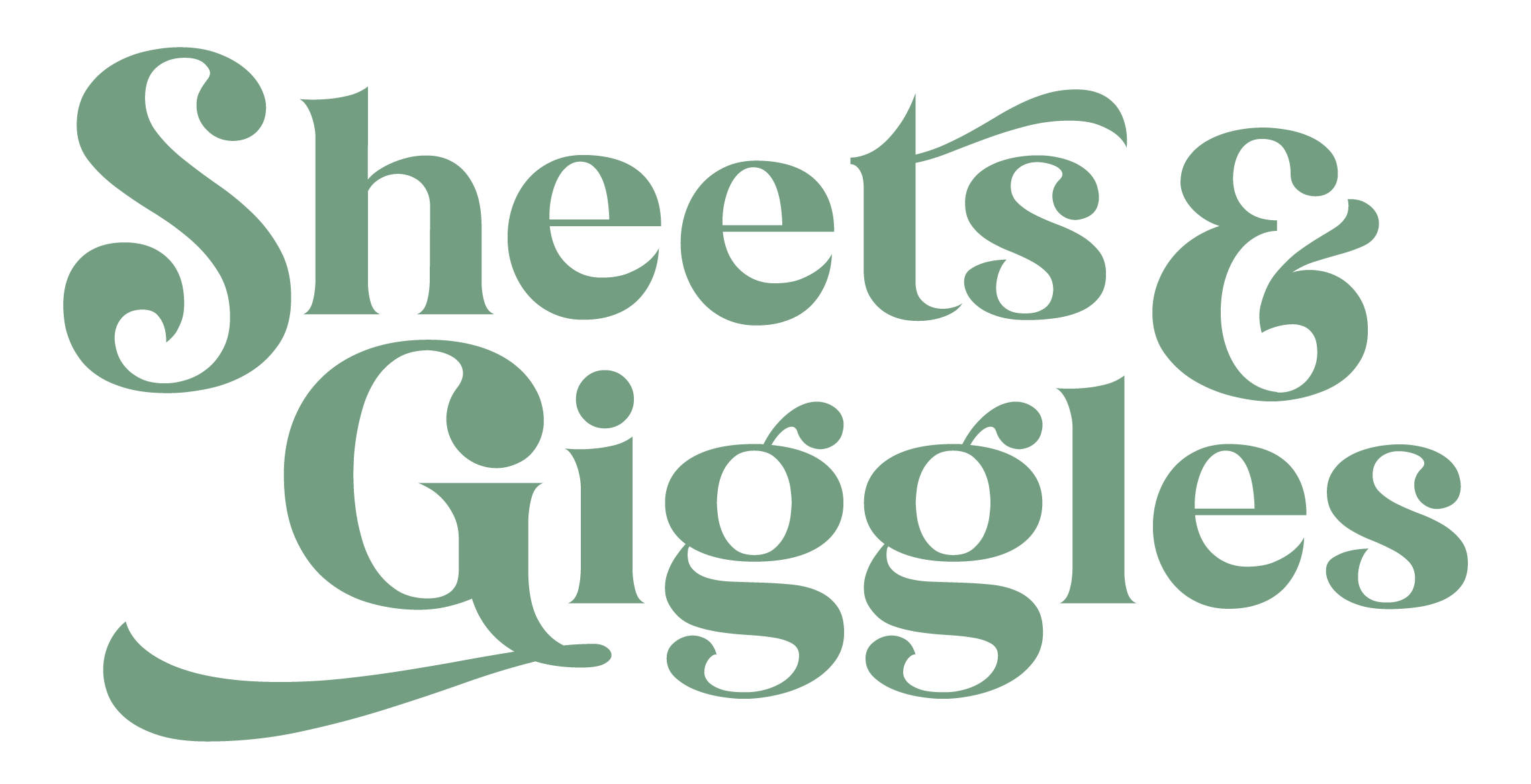Sheets & Giggles
